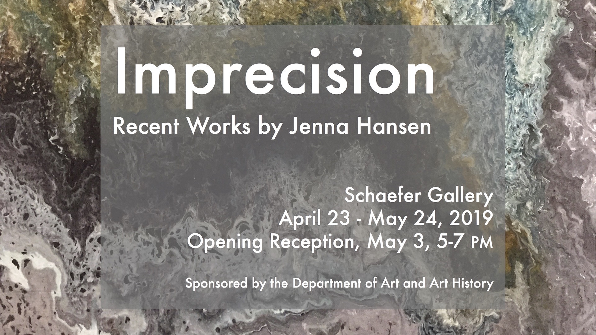 “Imprecision” to Open at Schaefer Art Gallery